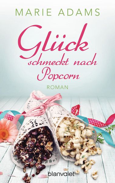 Produktbild: Gl&uuml;ck schmeckt nach Popcorn