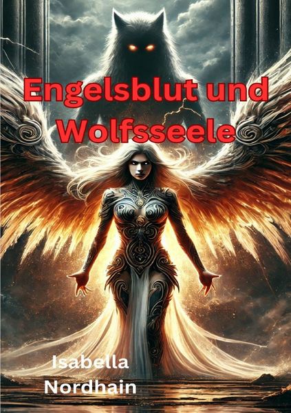 Produktbild: Engelsblut und Wolfsseele