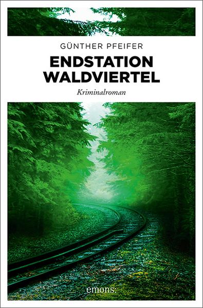 Produktbild: Endstation Waldviertel