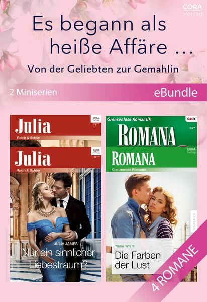 Produktbild: Es begann als hei&szlig;e Aff&auml;re... Von der Geliebten zur Gemahlin (2 Miniserien)