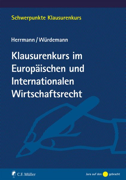 Produktbild: Klausurenkurs im Europ&auml;ischen und Internationalen Wirtschaftsrecht