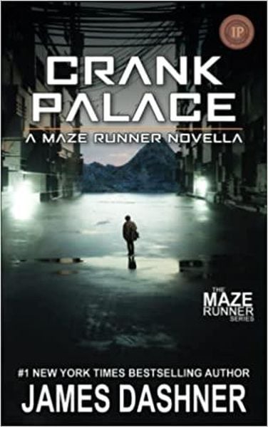 Produktbild: Crank Palace: A Maze Runner Novella