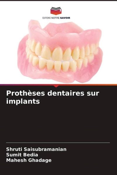 Produktbild: Proth&egrave;ses dentaires sur implants