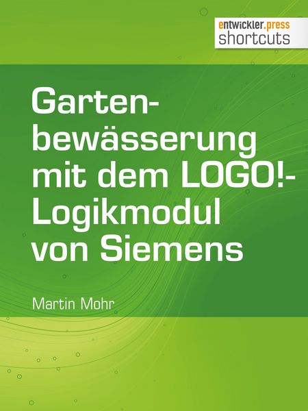 Produktbild: Gartenbew&auml;sserung mit dem LOGO!-Logikmodul von Siemens