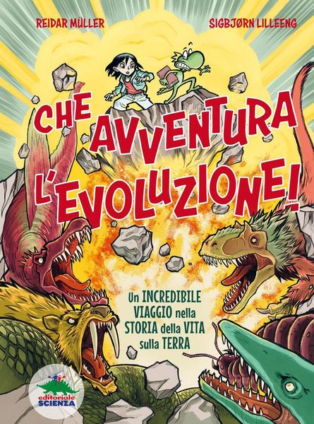 Produktbild: Che avventura l'evoluzione! La straordinaria storia della vita sulla Terra...a fumetti!