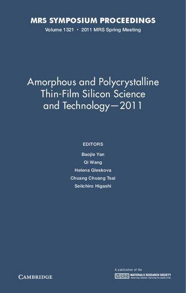 Produktbild: Amorphous and Polycrystalline Thin-Film Silicon Science and Technology-2011
