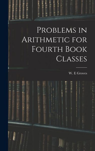 Produktbild: Problems in Arithmetic for Fourth Book Classes