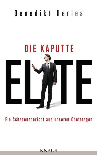Produktbild: Die kaputte Elite