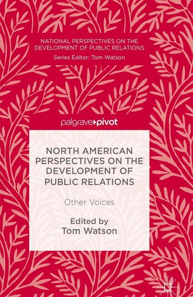 Produktbild: North American Perspectives on the Development of Public Relations