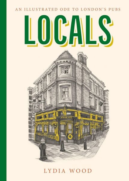 Locals, Gebundene Ausgabe von Lydia Wood, Hodder & Stoughton, 9781399756334