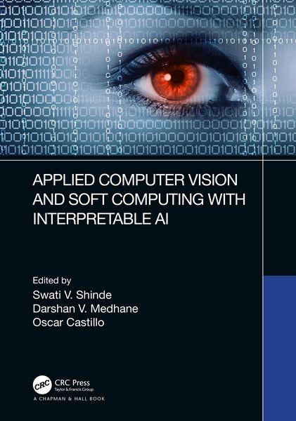 Produktbild: Applied Computer Vision and Soft Computing with Interpretable AI