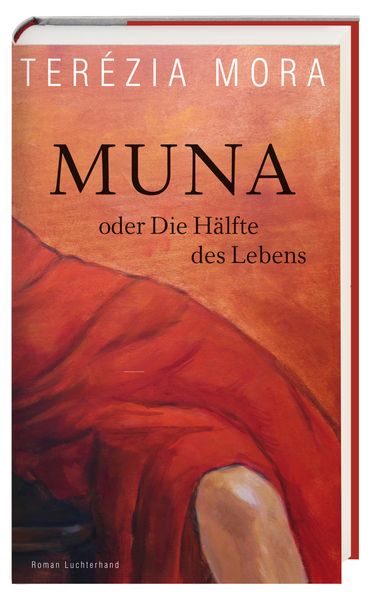 Produktbild: Muna oder Die H&auml;lfte des Lebens -