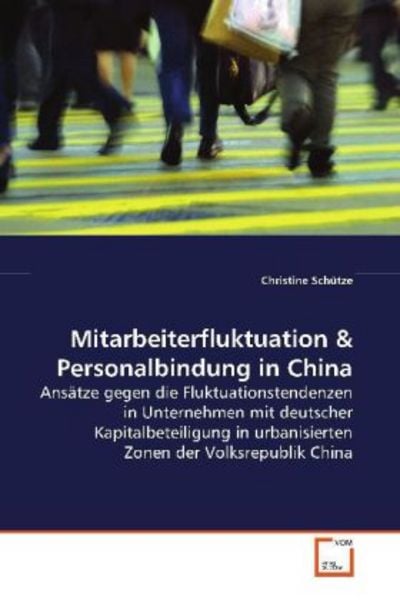 Schütze, C: Mitarbeiterfluktuation, Taschenbuch von Christine Schütze, VDM, 9783639119503