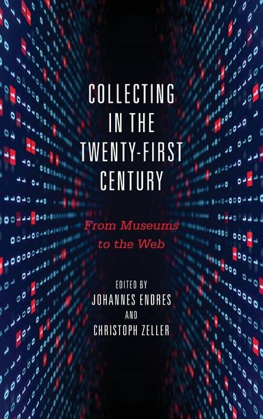 Produktbild: Collecting in the Twenty-First Century