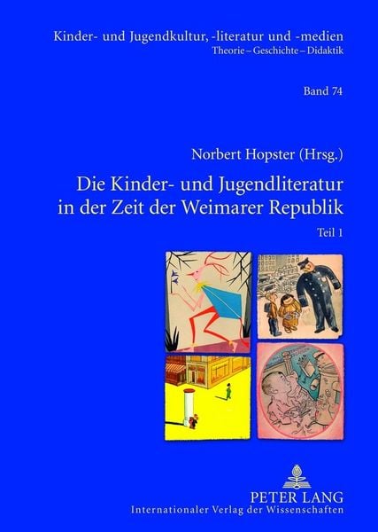Produktbild: Die Kinder- und Jugendliteratur in der Zeit der Weimarer Republik