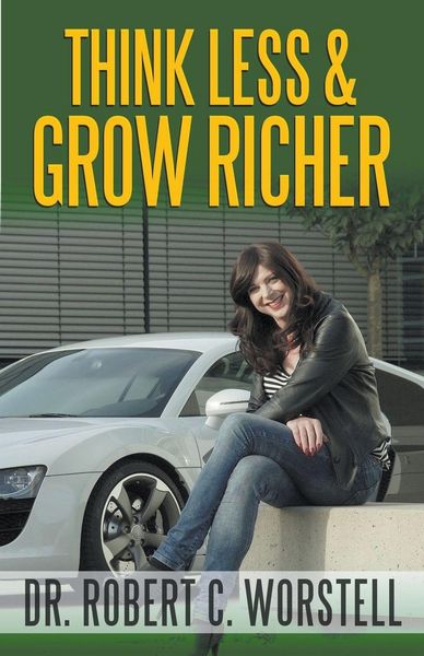 Produktbild: Think Less and Grow Richer