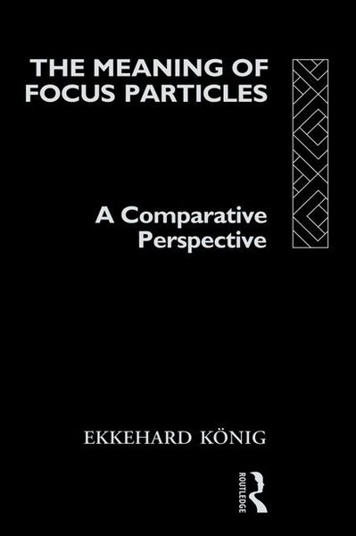 Produktbild: The Meaning of Focus Particles