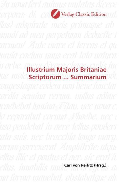 Produktbild: Illustrium Majoris Britaniae Scriptorum ... Summarium