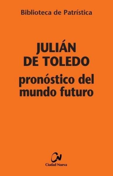 Produktbild: Pron&oacute;stico del mundo futuro