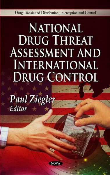 Produktbild: National Drug Threat Assessment & International Drug Control