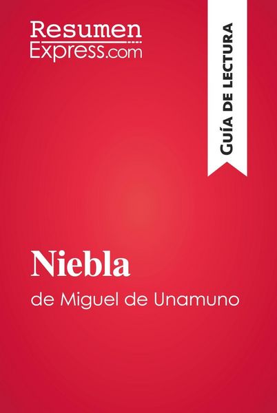 Produktbild: Niebla de Miguel de Unamuno (Gu&iacute;a de lectura)