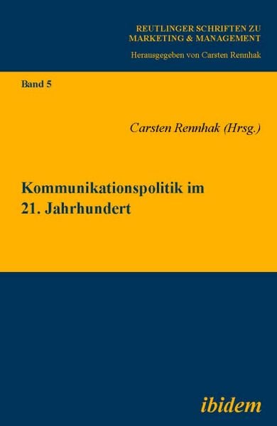 Produktbild: Kommunikationspolitik im 21. Jahrhundert
