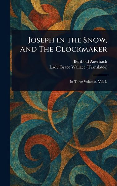 Produktbild: Joseph in the Snow, and The Clockmaker