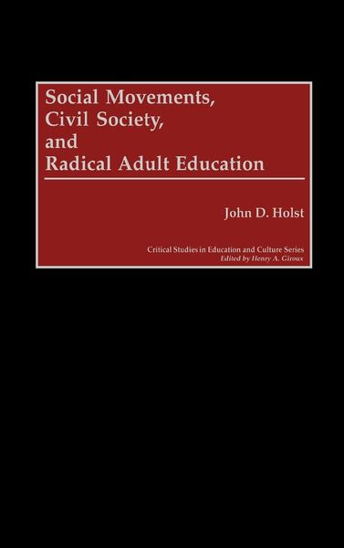 Produktbild: Social Movements, Civil Society, and Radical Adult Education