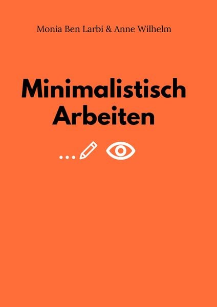 Produktbild: Minimalistisch Arbeiten