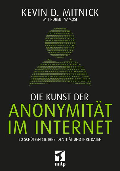 Produktbild: Die Kunst der Anonymit&auml;t im Internet