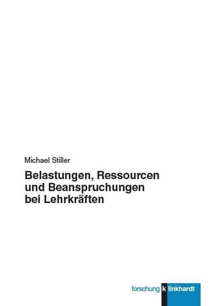 Produktbild: Belastungen, Ressourcen und Beanspruchungen bei Lehrkr&auml;ften