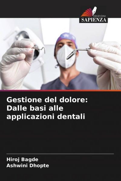 Produktbild: Gestione del dolore: Dalle basi alle applicazioni dentali