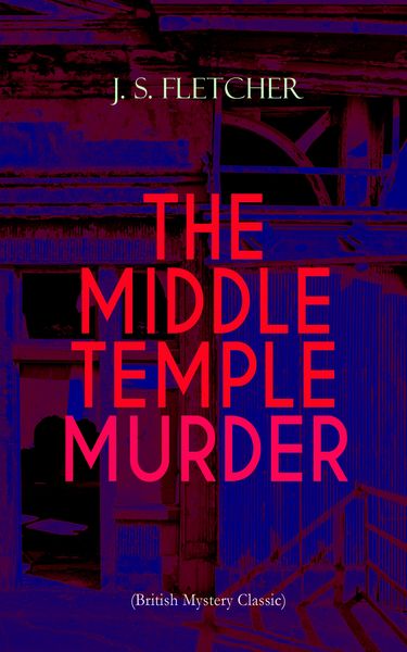 Produktbild: THE MIDDLE TEMPLE MURDER (British Mystery Classic)