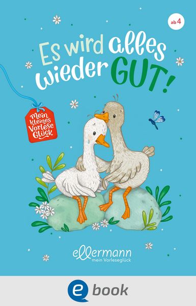 Produktbild: Mein kleines Vorlesegl&uuml;ck. Es wird alles wieder gut!