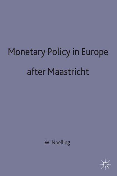 Produktbild: Monetary Policy in Europe after Maastricht