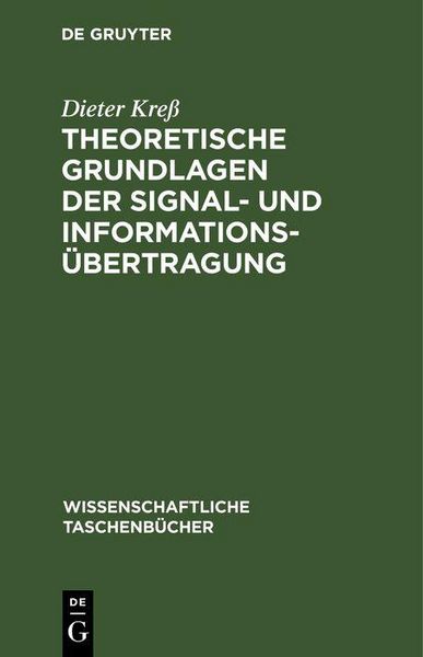 Produktbild: Theoretische Grundlagen der Signal- und Informations&uuml;bertragung