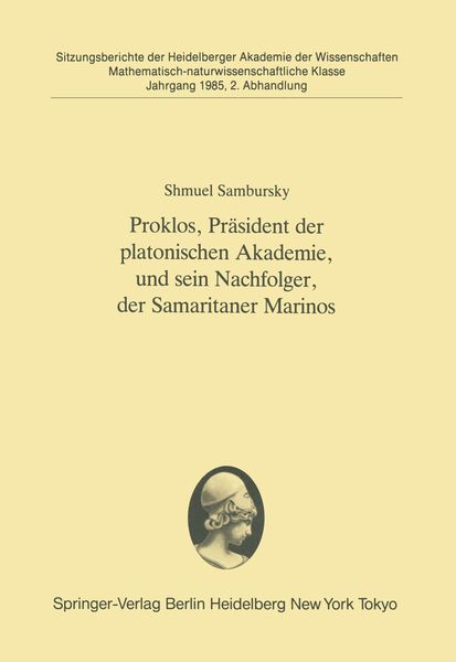 Produktbild: Proklos, Pr&auml;sident der platonischen Akademie, und sein Nachfolger, der Samaritaner Marinos