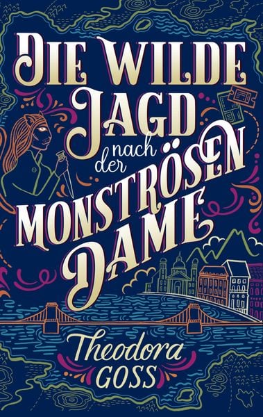 Produktbild: Die wilde Jagd nach der monstr&ouml;sen Frau - Die au&szlig;ergew&ouml;hnlichen Abenteuer des Athena-Clubs Band 2