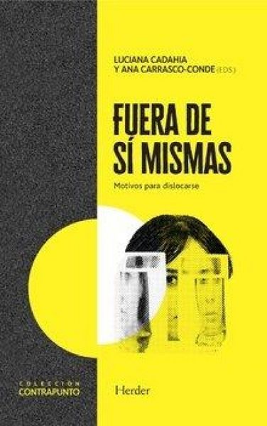 Produktbild: Fuera de s&iacute; mismas : motivos para dislocarse