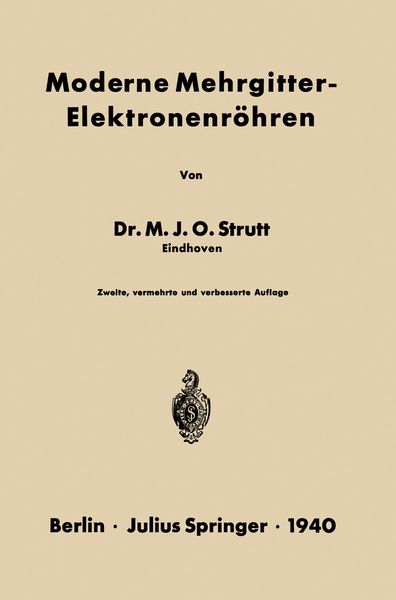 Moderne Mehrgitter-Elektronenröhren, Taschenbuch von NA Strutt, Springer Berlin, 9783642981852