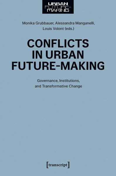 Produktbild: Conflicts in Urban Future-Making