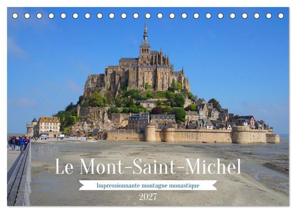 Produktbild: Le Mont-Saint-Michel - Impressionnante montagne monastique (Calendrier de bureau 2027 DIN A5 vertical), CALVENDO calendrier mensuel