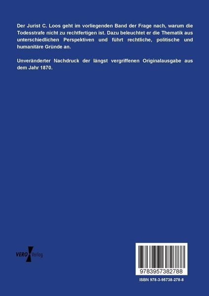 Produktbild: Die Unm&ouml;glichkeit einer Begr&uuml;ndung der Todes-Strafe