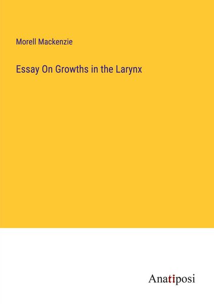 Produktbild: Essay On Growths in the Larynx