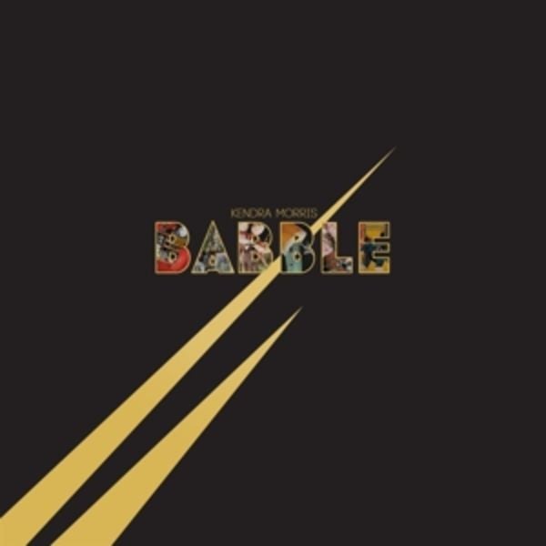 Babble - Kendra Morris, CD