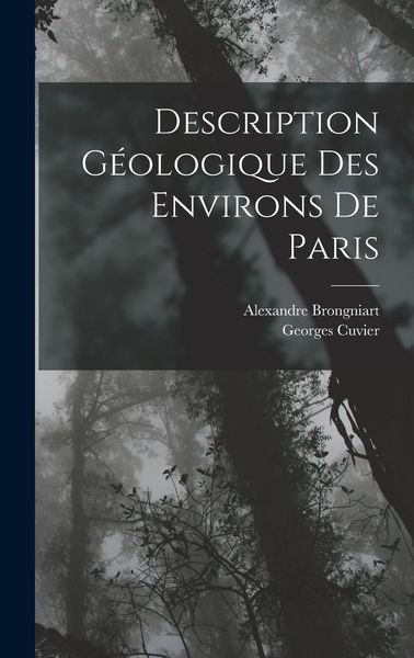 Produktbild: Description G&eacute;ologique Des Environs De Paris