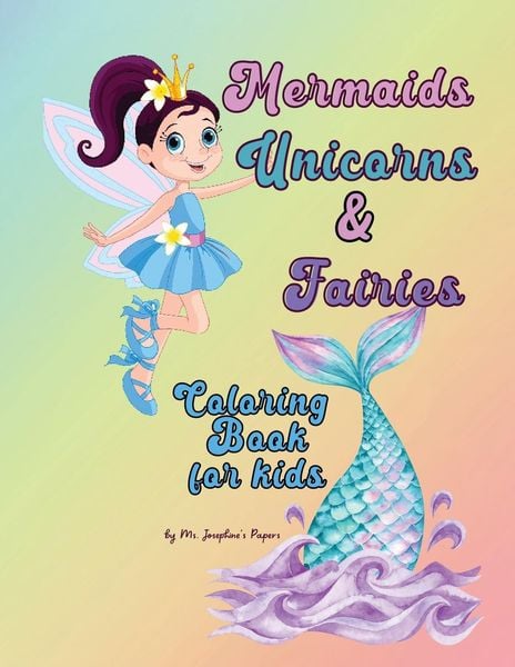 Produktbild: Mermaids, Unicorns & Fairies Coloring Book for kids