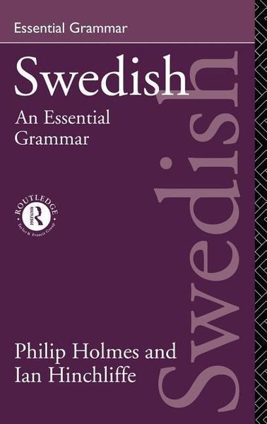 Produktbild: Holmes, P: Swedish: An Essential Grammar