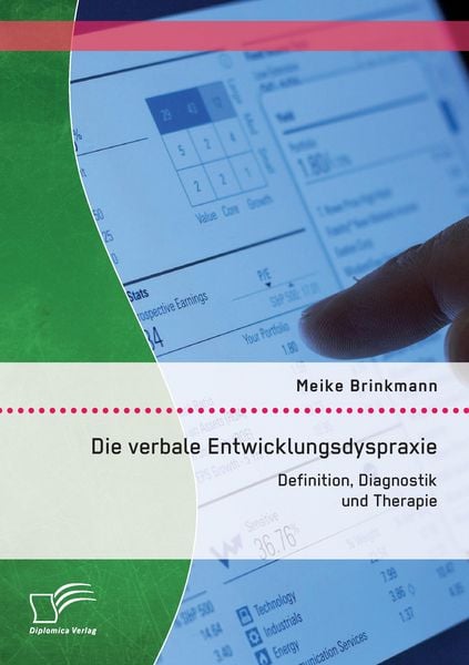 Produktbild: Die verbale Entwicklungsdyspraxie: Definition, Diagnostik und Therapie