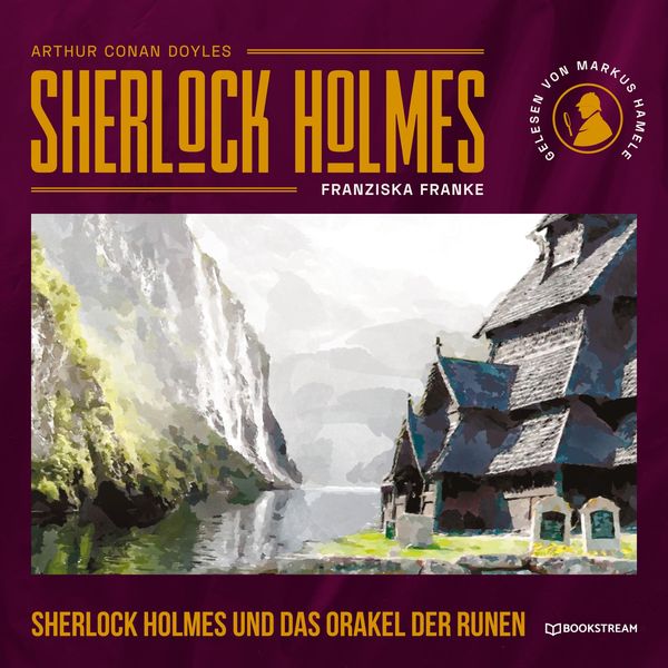 Sherlock Holmes und das Orakel der Runen - Arthur Conan Doyle , Franziska Franke, Audio, 9783991342700